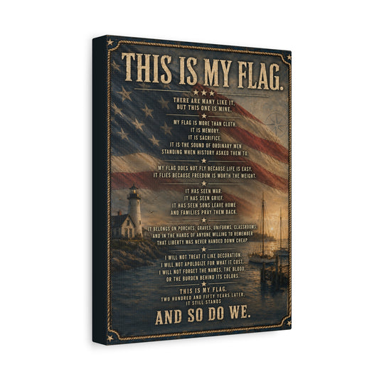 Patriotic Canvas Wall Art | This Is My Flag Coastal Lighthouse American Flag | Veteran-Owned | Liberty & Victory Co.