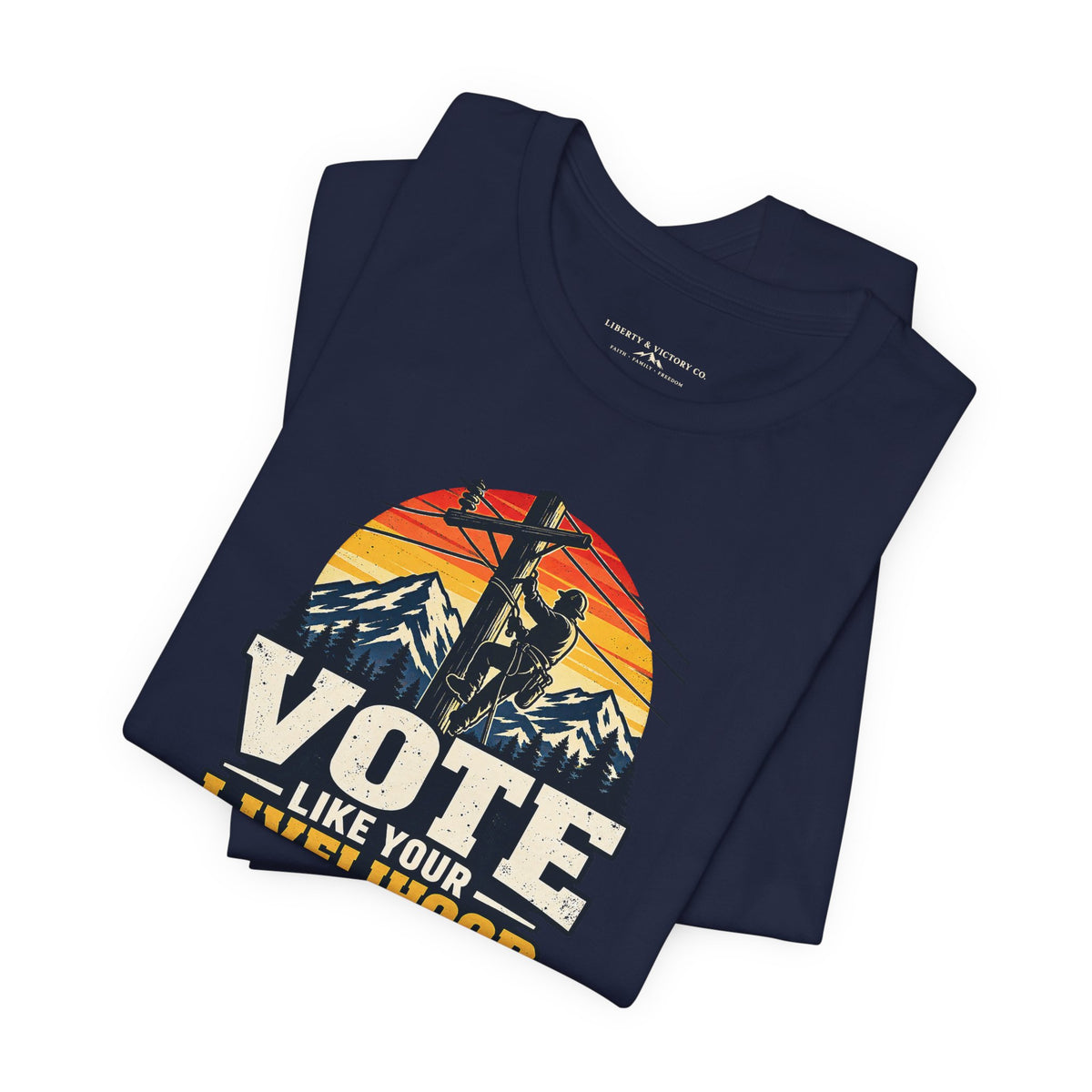Coloradans for Victor Marx | Vote Like Your Livelihood — Line Worker Edition | CFVM | Liberty & Victory Co.