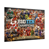 Big Ten Champions Poster | College Football Basketball Hockey Baseball Legends & Leaders Wall Art | Victory-One | Liberty & Victory
