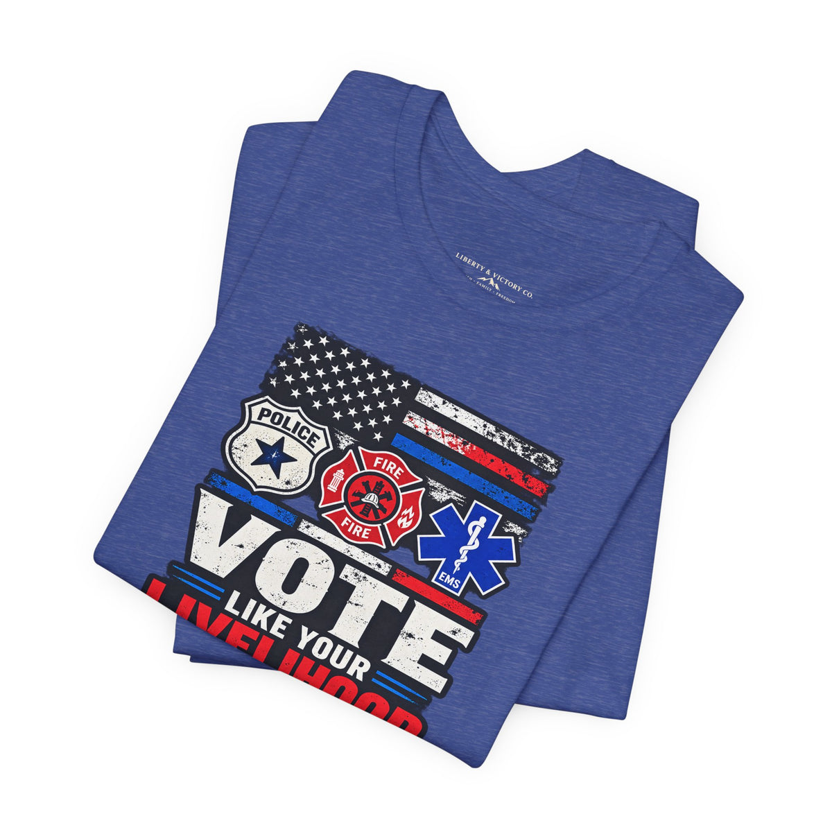 Coloradans for Victor Marx | Vote Like Your Livelihood — First Responders Edition | CFVM | Liberty & Victory Co.