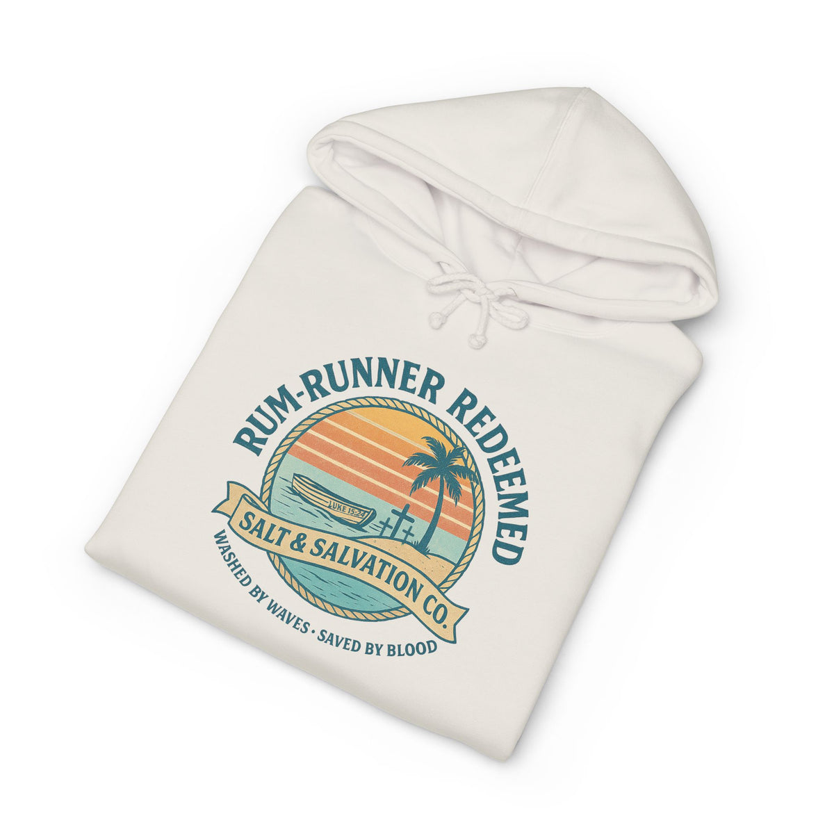 Rum Runner Redeemed Hoodie — Salt & Salvation Coastal Sweatshirt