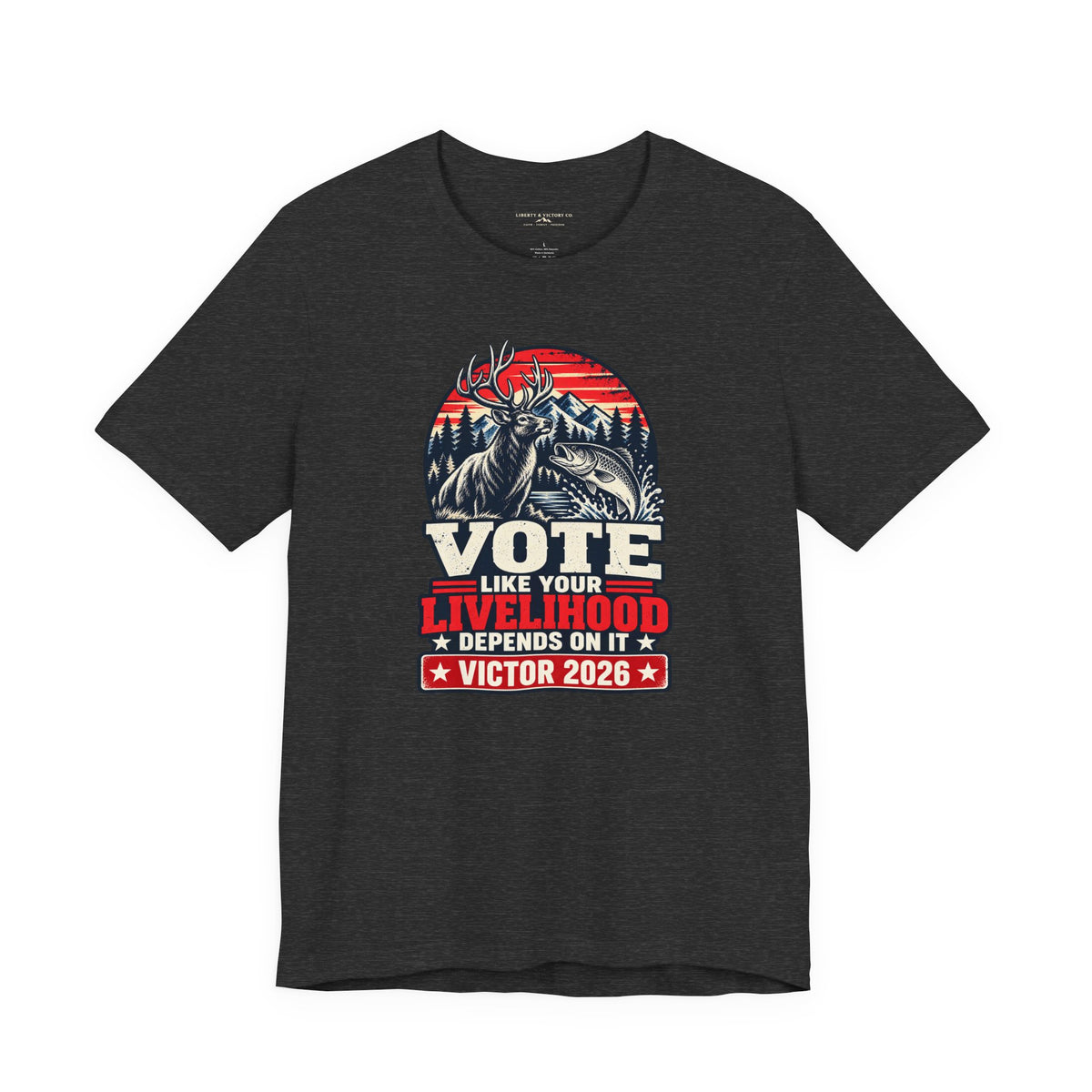 Coloradans for Victor Marx | Vote Like Your Livelihood — Hunting & Fishing Edition | CFVM | Liberty & Victory Co.