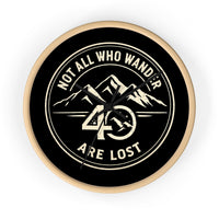 Christian Wall Clock | Not All Who Wander Are Lost | 40 Days 40 Nights Challenge | Liberty & Victory