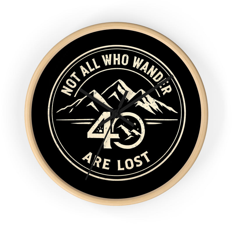 Christian Wall Clock | Not All Who Wander Are Lost | 40 Days 40 Nights Challenge | Liberty & Victory