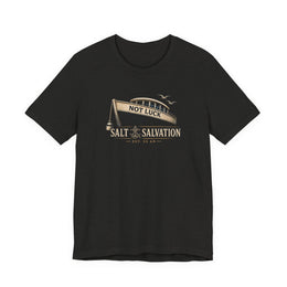 Christian T-Shirt | Still Held Not Luck Salt & Salvation Design | Veteran-Owned | Liberty & Victory Co.