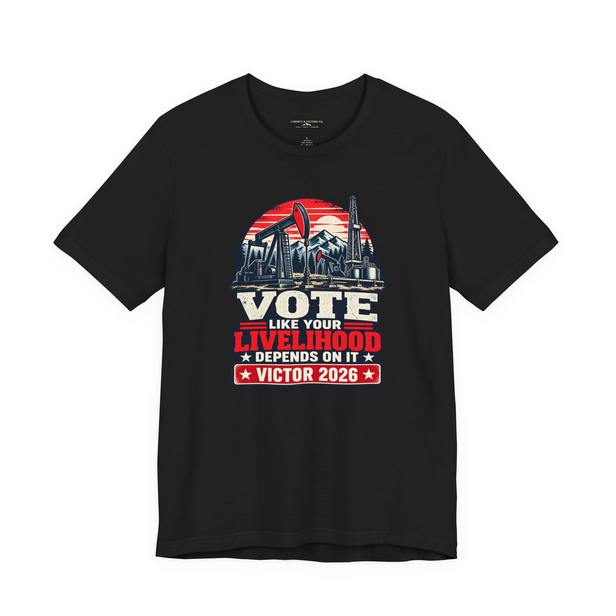 Coloradans for Victor Marx | Vote Like Your Livelihood — Oil & Gas Edition | CFVM | Liberty & Victory Co.