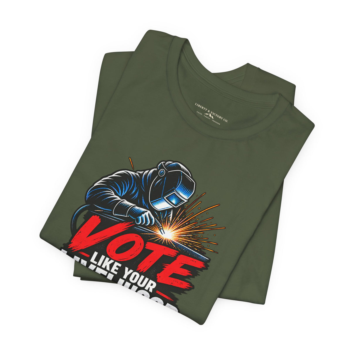 Coloradans for Victor Marx | Vote Like Your Livelihood — Welding Edition | CFVM | Liberty & Victory Co.