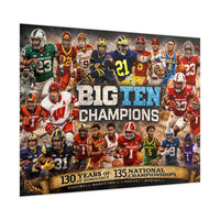 Big Ten Champions Poster | College Football Basketball Hockey Baseball Legends & Leaders Wall Art | Victory-One | Liberty & Victory