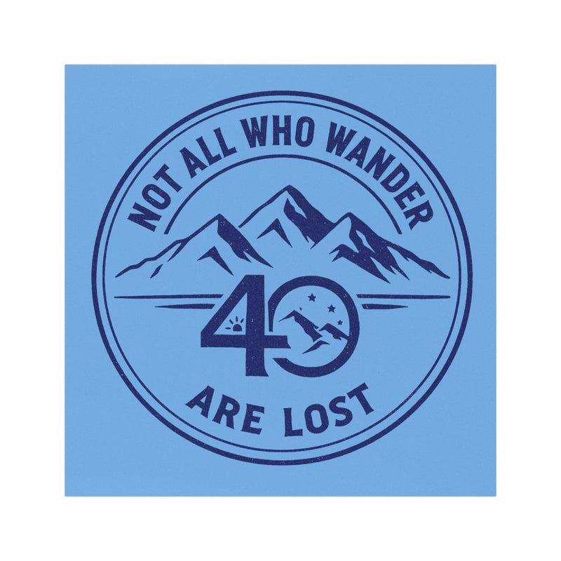 Christian Car Magnet | Not All Who Wander Are Lost | 40 Days 40 Nights Challenge | Liberty & Victory