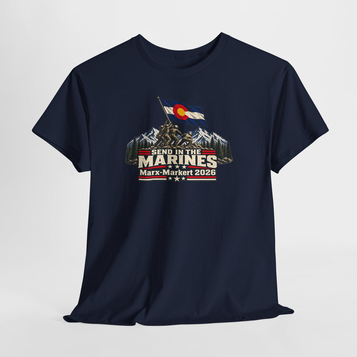 Coloradans for Victor Marx | Send in the Marines Colorado Flag T-Shirt | CFVM | Liberty & Victory Co.