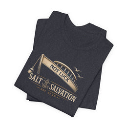 Christian T-Shirt | Still Held Not Luck Salt & Salvation Design | Veteran-Owned | Liberty & Victory Co.