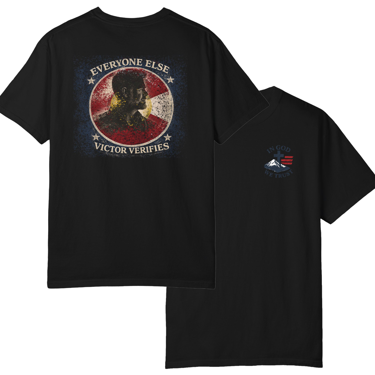 In God We Trust Victor Marx Verifies Tee | Christian Faith Shirt