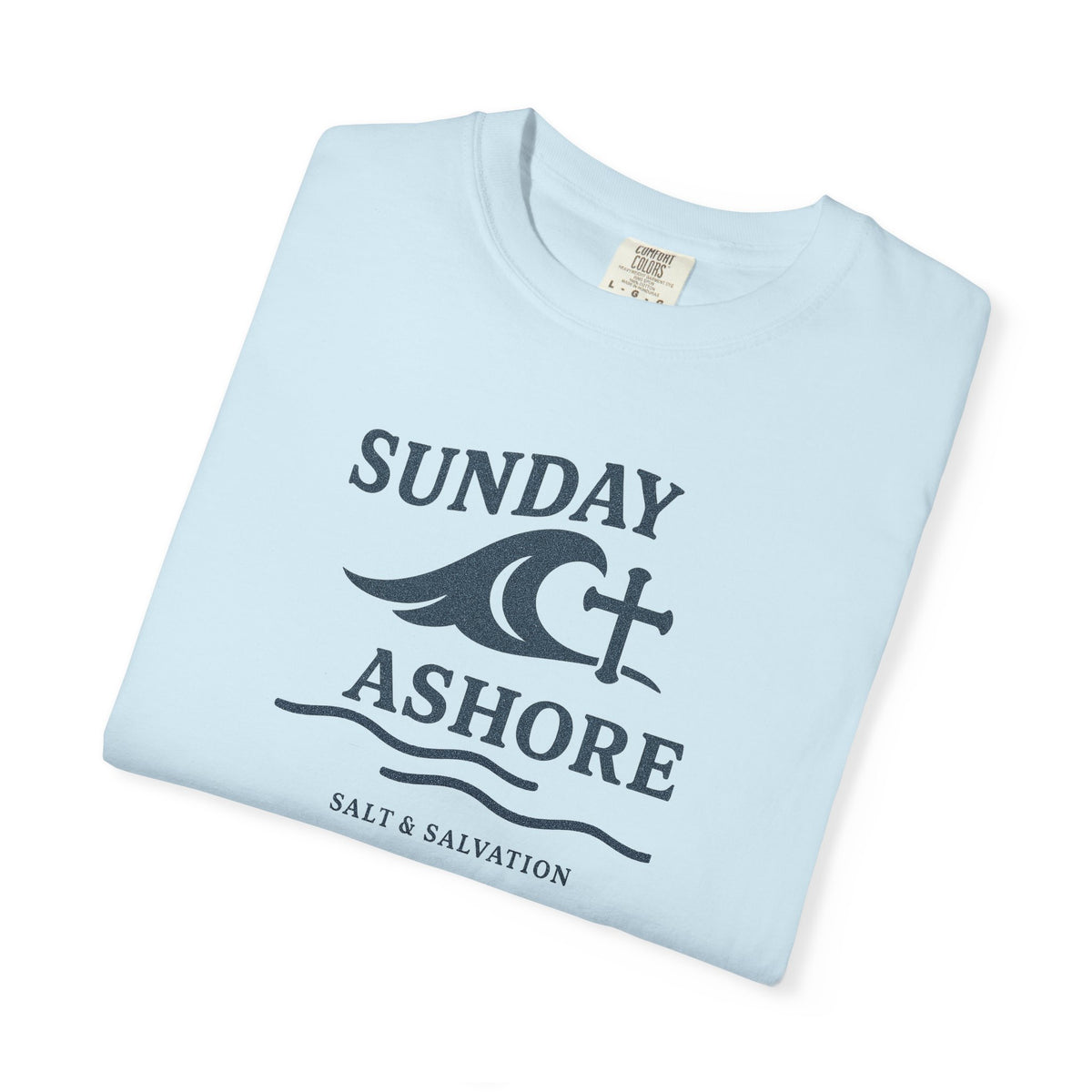 Sunday Ashore T-Shirt — Salt & Salvation Coastal Tee