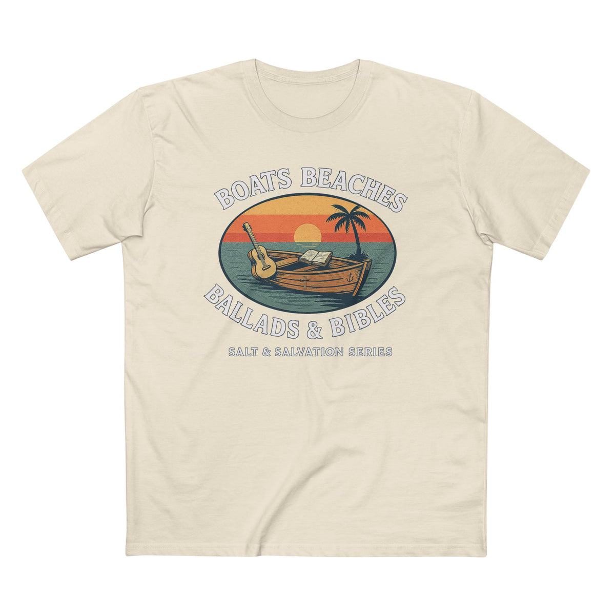 Boats Beaches Ballads & Bibles Tee | Coastal Faith Shirt
