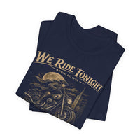 Patriotic Christian T-Shirt | We Ride Tonight-MC Edition Everyday Essentials Original Midnight Rider 1776–2026 | Liberty & Victory Co.