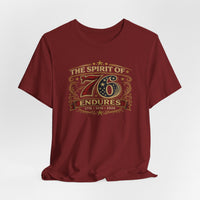 The Spirit of 76 Endures T‑Shirt — Patriotic 1776‑1976‑2026 Anniversary Tee