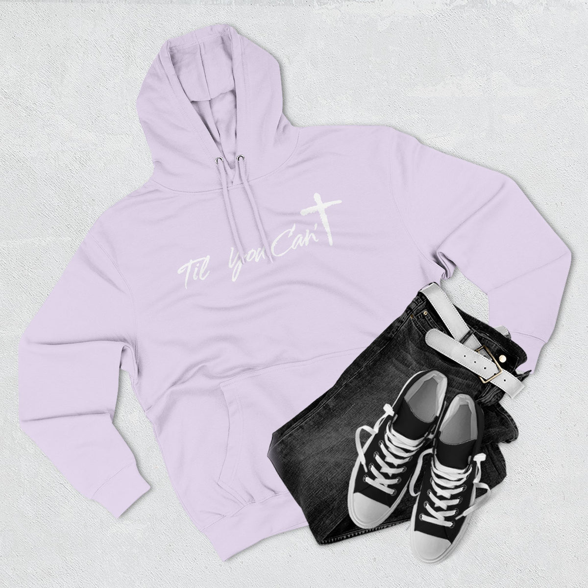 Til You Can't Faith Hoodie | Christian Fleece Sweatshirt