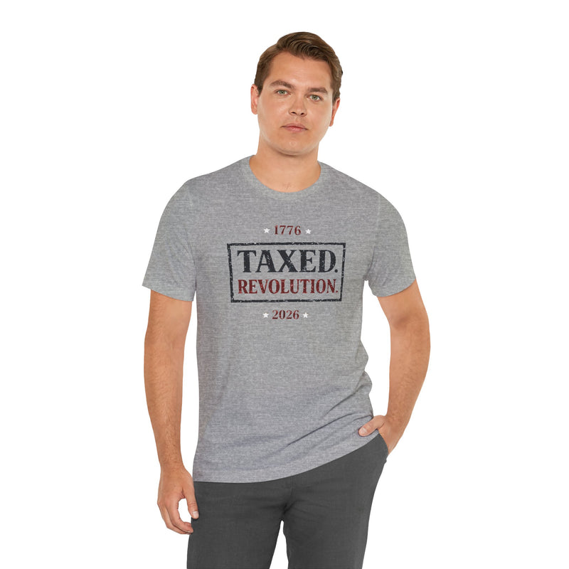 Patriotic Christian T-Shirt | Taxed. Revolution. 1776–2026 Anniversary Everyday Tee | Liberty-In-One | Liberty & Victory