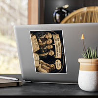 Kiss-Cut Vinyl Decal — Vintage Patriotic “We Even Wrote It Very Clearly For Them” Design