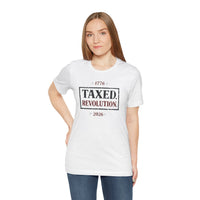 Patriotic Christian T-Shirt | Taxed. Revolution. 1776–2026 Anniversary Everyday Tee | Liberty-In-One | Liberty & Victory