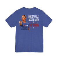 Christian T-Shirt | Victor for Colorado Some of Y'all's Lack of Faith Is Disturbing | GMS Edition | Liberty-In-One | Signature Line | Veteran-Owned | Liberty & Victory Co.