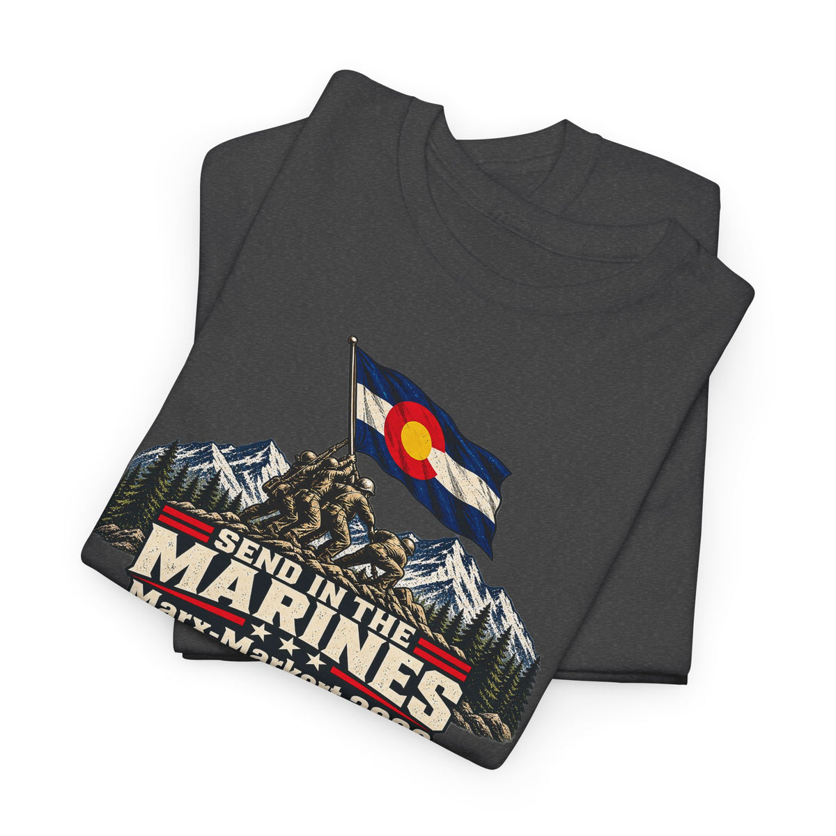 Coloradans for Victor Marx | Send in the Marines Colorado Flag T-Shirt | CFVM | Liberty & Victory Co.