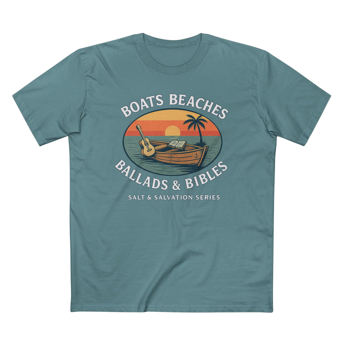 Boats Beaches Ballads & Bibles Tee | Coastal Faith Shirt