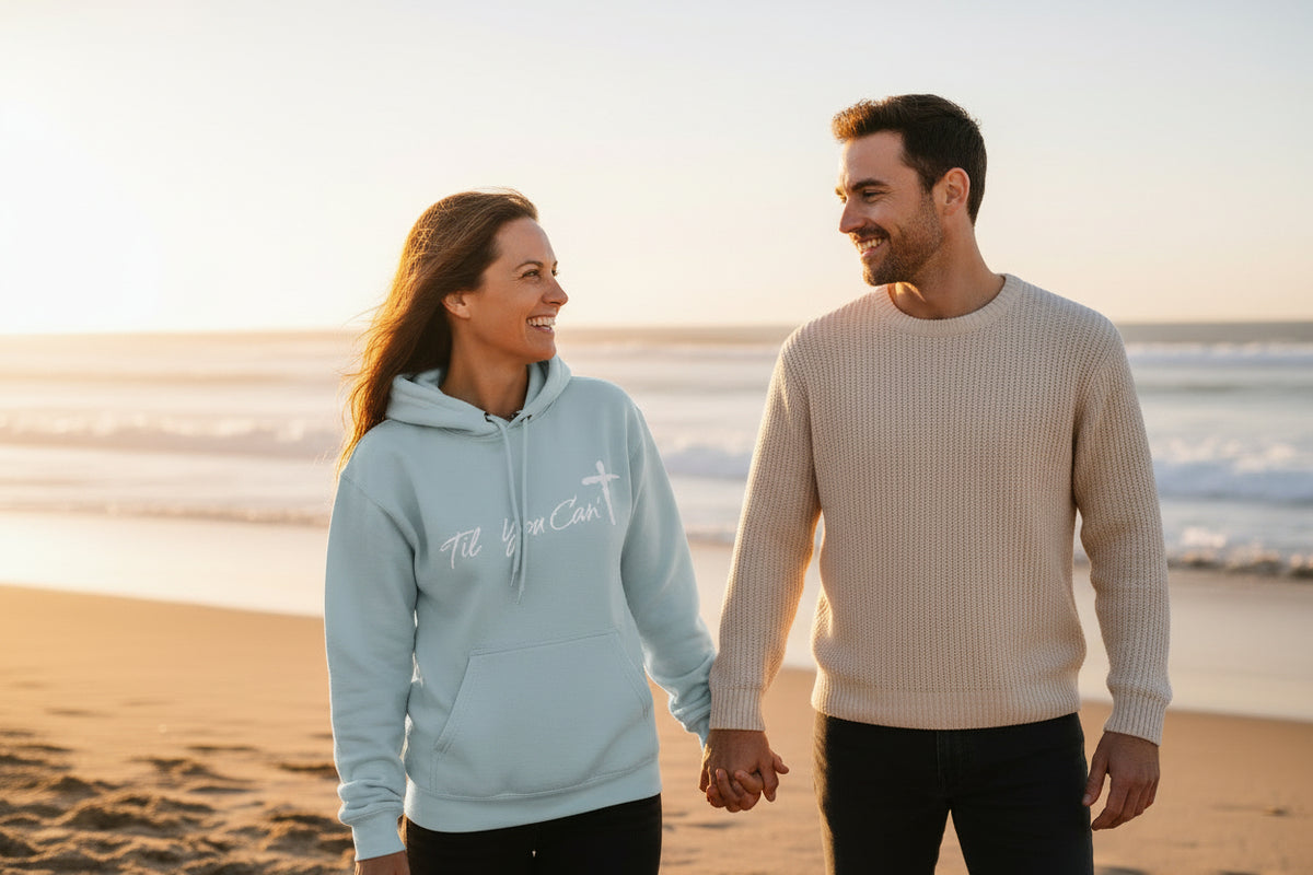 Til You Can't Faith Hoodie | Christian Fleece Sweatshirt