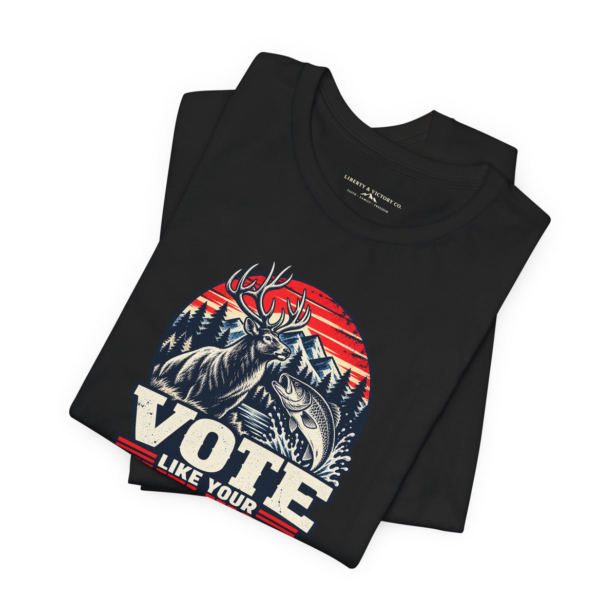 Coloradans for Victor Marx | Vote Like Your Livelihood — Hunting & Fishing Edition | CFVM | Liberty & Victory Co.