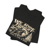 Patriotic Christian T-Shirt | We Ride Tonight | 1776 Founders Line | Original Midnight Rider | Liberty & Victory Co.