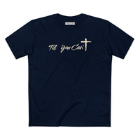 Christian T-Shirt | Til You Can't Essentials | Liberty-In-One | Liberty & Victory
