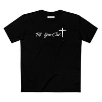 Christian T-Shirt | Til You Can't Essentials | Liberty-In-One | Liberty & Victory