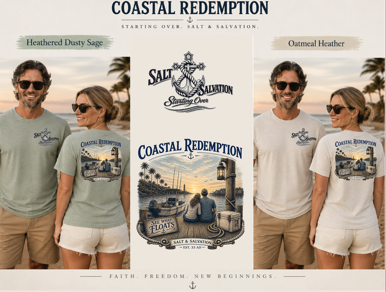 Coastal Faith T-Shirt | Starting Over | Salt & Salvation | Liberty & Victory Co.