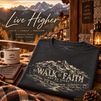Mountain Faith | Walk By Faith — Mountain Faith T-Shirt Vintage Etched Mountain Graphic | Veteran-Owned Small Business | Liberty & Victory Co.