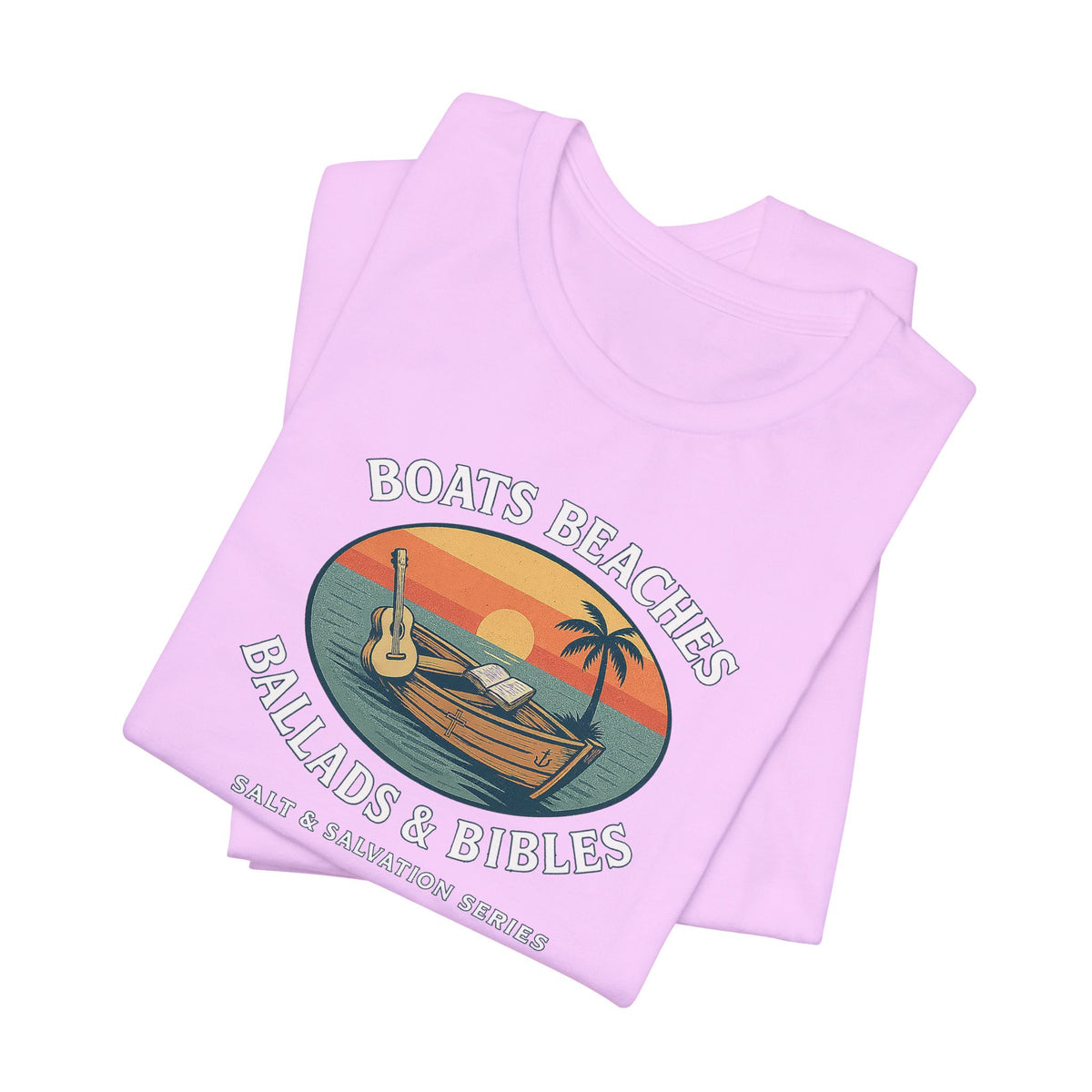 Boats, Beaches, Ballads & Bibles-Retro Faith Tee