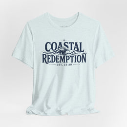 Coastal Faith T-Shirt | Coastal Redemption Est. 33 AD | Nautical Wave Graphic | Signature Line | Veteran-Owned | Liberty & Victory Co.