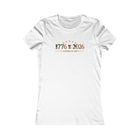 Women's Patriotic T-Shirt | 1776–2026 America 250th Anniversary Faith & Freedom Tee | Veteran-Owned | Liberty & Victory Co.