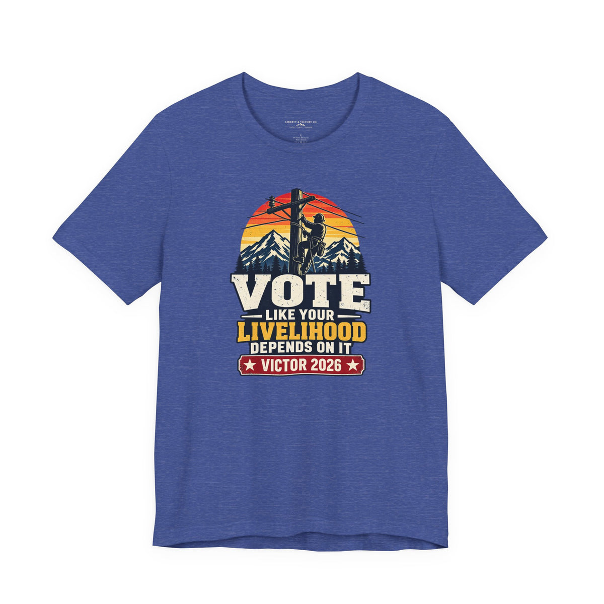Coloradans for Victor Marx | Vote Like Your Livelihood — Line Worker Edition | CFVM | Liberty & Victory Co.