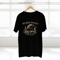 Patriotic Faith | We Ride Tonight — T-Shirt | April 18, 1775 × 1776–2026 OMR | Veteran-Owned Small Business | Liberty & Victory Co.