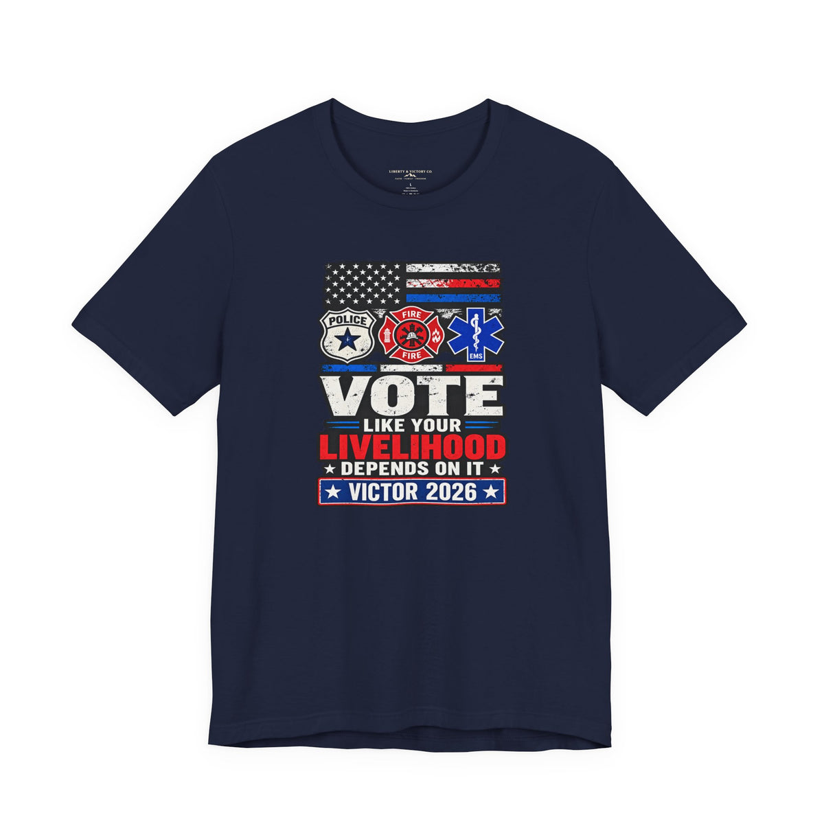 Coloradans for Victor Marx | Vote Like Your Livelihood — First Responders Edition | CFVM | Liberty & Victory Co.