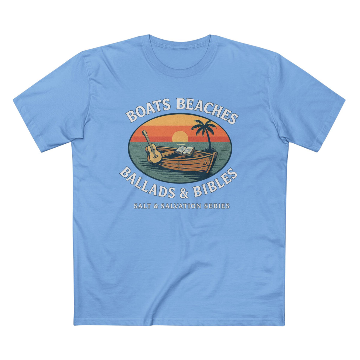 Boats Beaches Ballads & Bibles Tee | Coastal Faith Shirt