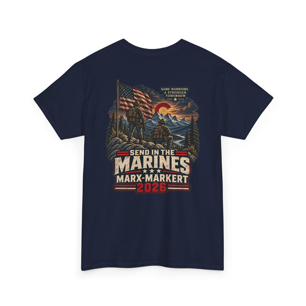 Coloradans for Victor Marx | Send in the Marines 2026 T-Shirt | CFVM | Liberty & Victory Co.