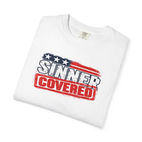 Patriotic Faith | SINNER COVERED — Heritage Garment-Dyed T-Shirt Distressed Americana Flag Faith Declaration | Veteran-Owned Small Business | Liberty & Victory Co.