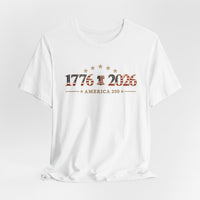 1776 to 2026 America 250 T-Shirt — Patriotic 250th Anniversary Tee-JS Edition