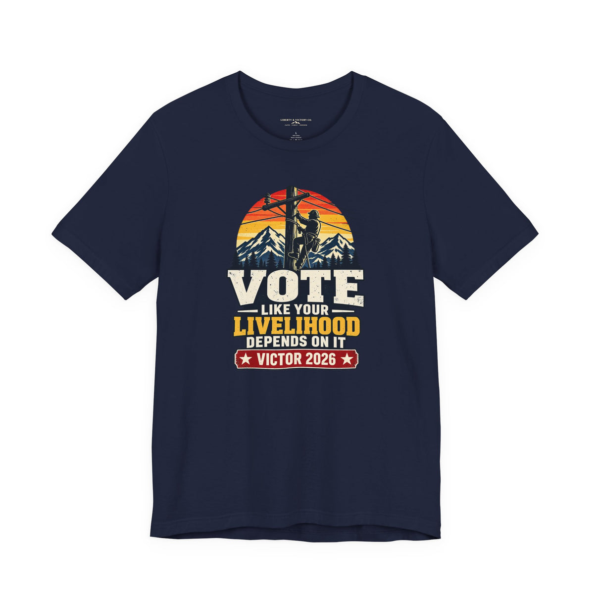 Coloradans for Victor Marx | Vote Like Your Livelihood — Line Worker Edition | CFVM | Liberty & Victory Co.