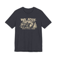 Patriotic Christian T-Shirt | We Ride Tonight | 1776 Founders Line | Original Midnight Rider | Liberty & Victory Co.