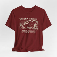 Patriotic T-Shirt | We Ride Tonight Paul Revere Design | Veteran-Owned | Liberty & Victory Co.