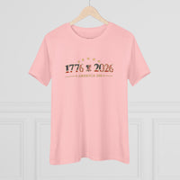 Women's Patriotic T-Shirt | 1776–2026 America 250th Anniversary Relaxed Fit Tee | Veteran-Owned | Liberty & Victory Co.