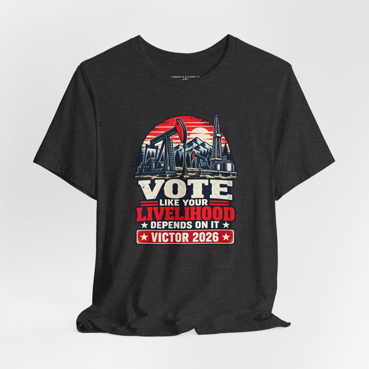 Coloradans for Victor Marx | Vote Like Your Livelihood — Oil & Gas Edition | CFVM | Liberty & Victory Co.