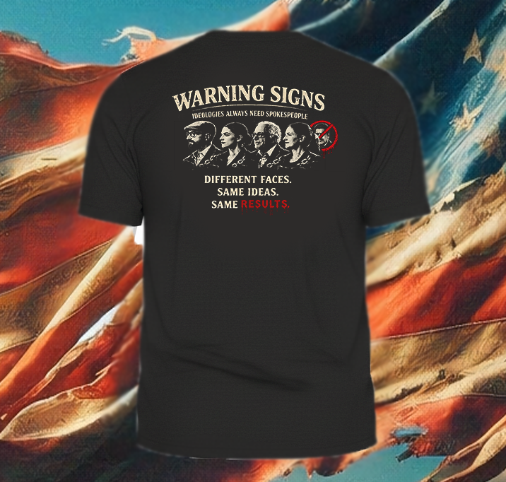 FAFO Downfall of Collectivism  — "Warning Signs" Political Satire Tee (Different Faces, Same Ideas)